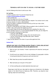 TECHNICAL NOTE ON HOW TO UPLOAD A YOUTUBE VIDEO On