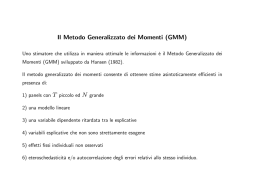 Il Metodo Generalizzato dei Momenti (GMM)