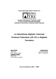 La televisione digitale: Internet Protocol Television (IP-TV)