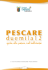 PESCARE - Dolomiti Prealpi