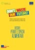 dossier - Don`t Waste our future!