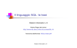 Il linguaggio SQL: le basi