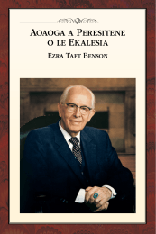 Aoaoga a Peresitene o le Ekalesia – Ezra Taft Benson