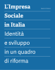 L`Impresa Sociale in Italia Identità e sviluppo in un