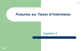Futures su Tassi d`Interesse Capitolo 5