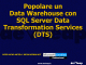 Popolare un Data Warehouse con SQL Server Data Transformation