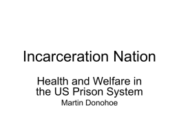 Incarceration Nation - Public Health and Social Justice