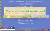 The environment needs you!