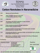 Carbon Nanotubes in Nanomedicine 14:30 Welcome and Opening