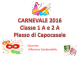 carnevale 2016 classe 1 A capocasale.pps