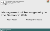 Management of heterogeneity in the Semantic Web