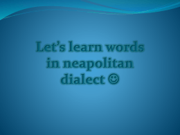 Let*s learn words in neapolitan dialect *
