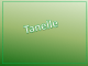 Tanelle Bolt