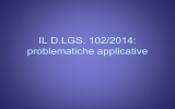IL D.LGS. 102/2014