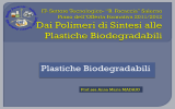 lezione completa sui polimeri biodegradabili
