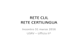 rete clil rete certilingua - Ufficio Scolastico Regionale per il Veneto