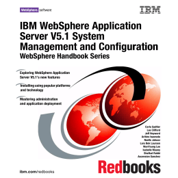 IBM WebSphere Application Server V5.1 System Management and Configuration uration