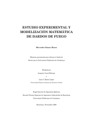 ESTUDIO EXPERIMENTAL Y MODELIZACIÓN MATEMÁTICA DE DARDOS DE FUEGO