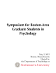 Symposium for Boston-Area Graduate Students in Psychology May 2, 2012