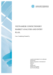 VIETNAMESE CONFECTIONERY MARKET ANALYSIS AND ENTRY PLAN, Case: Candyking Finland Oy