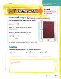 Homework Helper Lesson 2 Estimate Products of Fractions