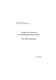 Advances in Secure and Networked Information Systems – The ADIT Perspective