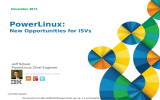 PowerLinux: New Opportunities for ISVs November 2013 Jeff Scheel