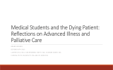 Medical Students and the Dying Patient: Reflections on Advanced Illness and