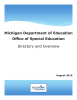 Michigan Department of Education Office of Special Education Directory and Overview August 2016