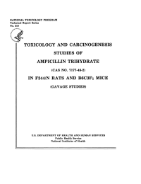 TOXICOLOGY AND CARCINOGENESIS STUDIES OF AMPICILLIN TRIHYDRATE RATS AND B6C3Fi MICE