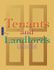 Tenants Landlords and a practical guide