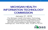 MICHIGAN HEALTH INFORMATION TECHNOLOGY COMMISSION January 21, 2016