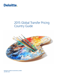 2015 Global Transfer Pricing Country Guide Planning for methods, documentation, penalties