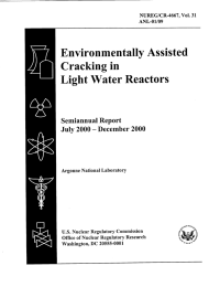 Environmentally  Assisted Cracking  in Light Water Reactors Semiannual  Report