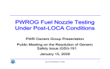 PWROG Fuel Nozzle Testing Under Post-LOCA Conditions