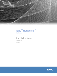 EMC NetWorker Installation Guide ®