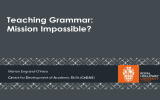 Teaching Grammar: Mission Impossible? Marion Engrand-O’Hara Ce