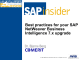 Best practices for your SAP NetWeaver Business Intelligence 7.x upgrade Dr. Bjarne Berg