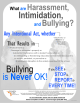 Intimidation, Harassment, Bullying?
