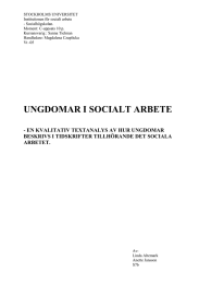 STOCKHOLMS UNIVERSITET Institutionen för socialt arbete - Socialhögskolan. Moment: C-uppsats 10 p.