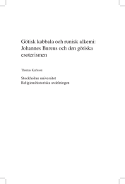 Götisk kabbala och runisk alkemi: Johannes Bureus och den götiska esoterismen Stockholms universitet