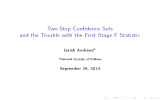 Two-Step Condence Sets Isaiah Andrews September 29, 2014