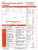 PowerPoint 2013 Cheat Sheets The PowerPoint 2013 Screen Keyboard Shortcuts