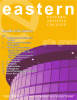 eastern Inside this issue: E A S T E R N