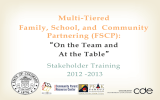 Multi-Tiered Family, School, and  Community Partnering (FSCP): “