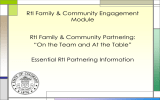 RtI Family &amp; Community Engagement Module RtI Family &amp; Community Partnering: