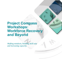 Project Compass Workshops: Workforce Recovery and Beyond