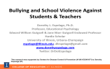 Bullying and School Violence Against Students &amp; Teachers