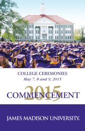 2015 COMMENCEMENT COLLEGE CEREMONIES May 7, 8 and 9, 2015