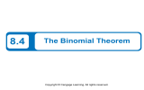 8.4 The Binomial Theorem Copyright © Cengage Learning. All rights reserved.